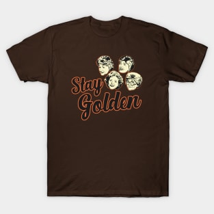 Stay Golden - Golden Girls Vintage Vibes T-Shirt